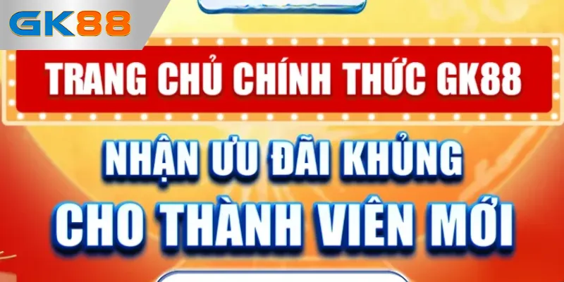 Quà tặng khuyến mãi GK88 dành cho người chơi tại hệ thống